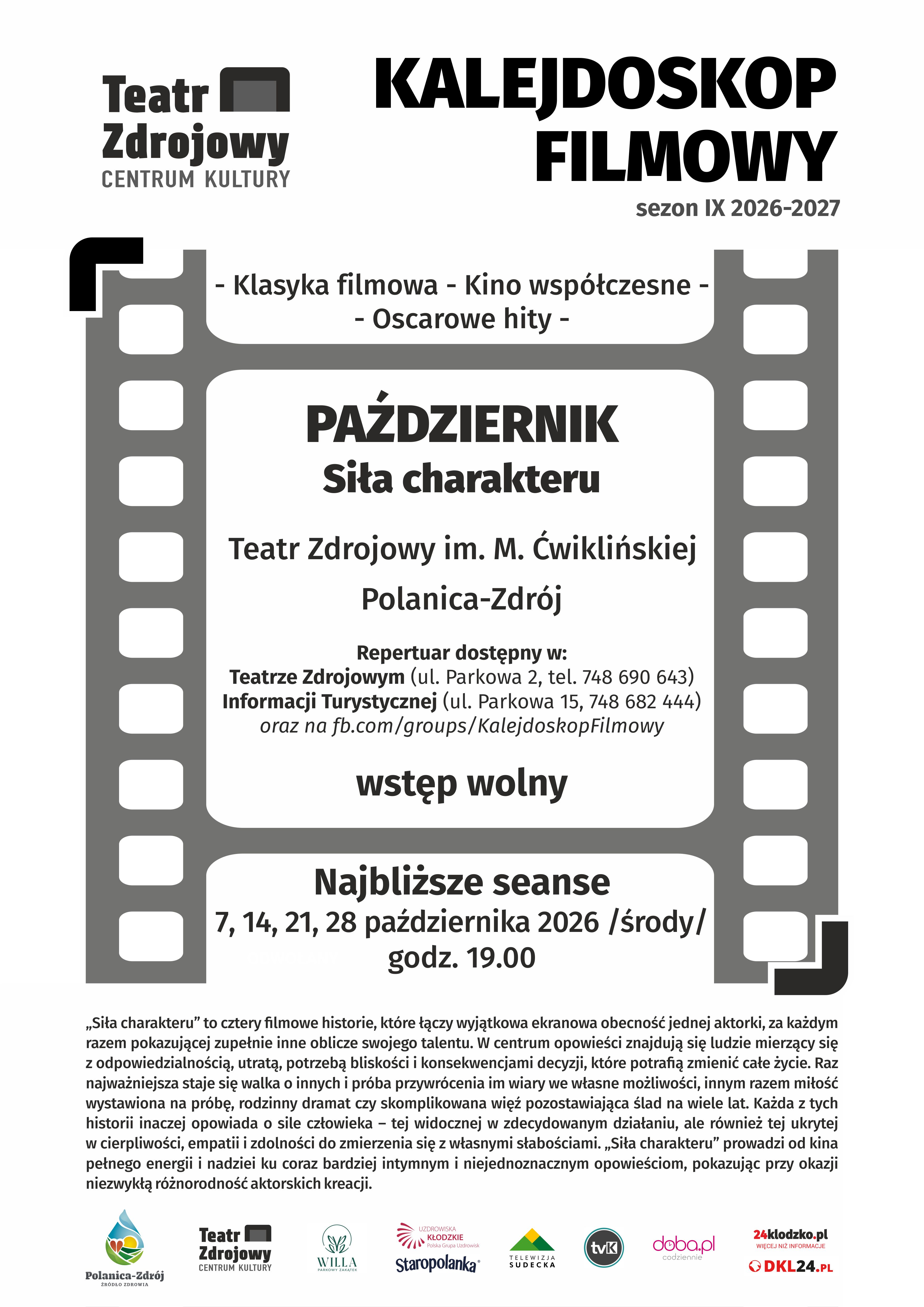 Kalejdoskop Filmowy - Siła charakteru