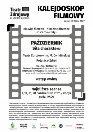 Kalejdoskop Filmowy - Siła charakteru