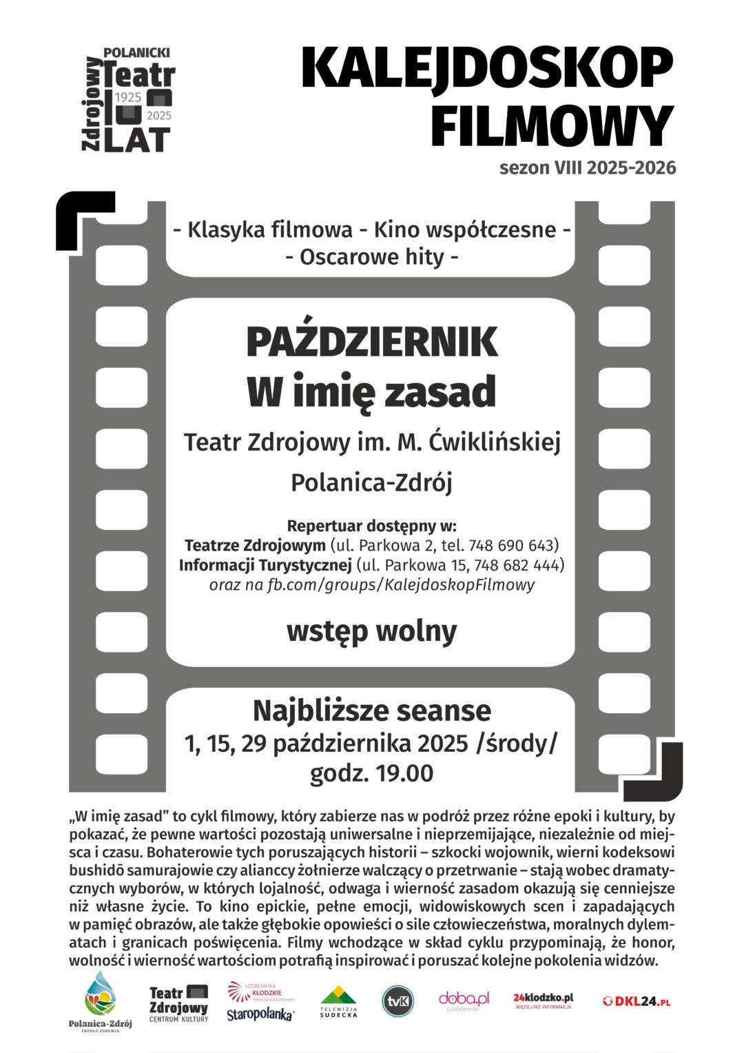 Kalejdoskop filmowy – "W imię zasad"