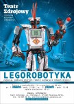 Zajęcia z Legorobotyki w Teatrze Zdrojowym ! Kliknięcie w obrazek spowoduje wyświetlenie jego powiększenia